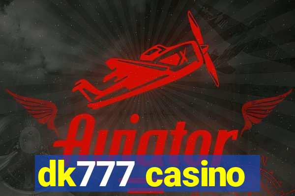 dk777 casino