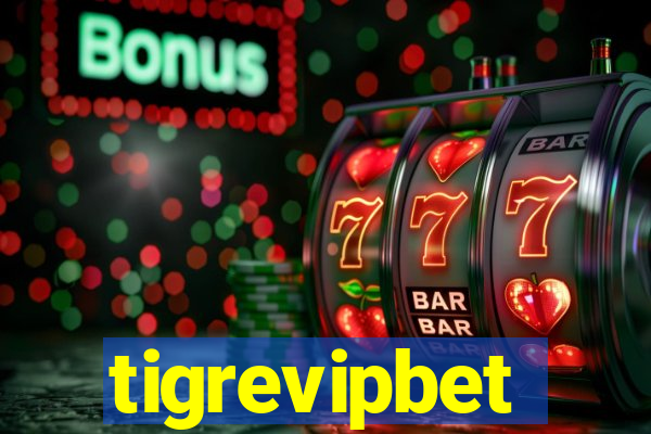 tigrevipbet