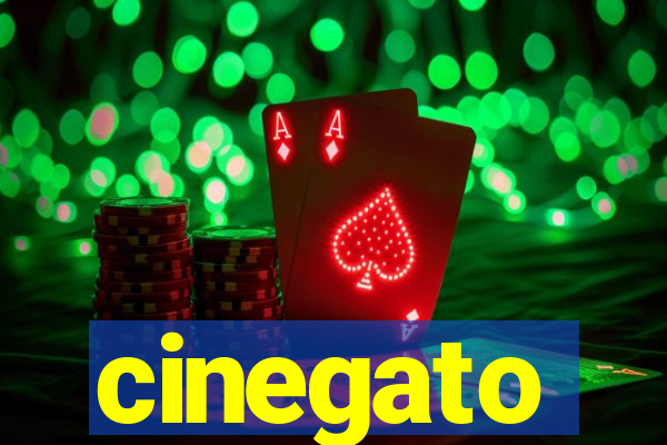 cinegato