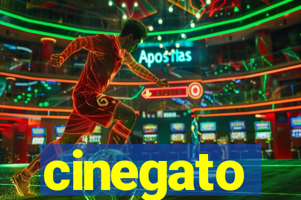 cinegato