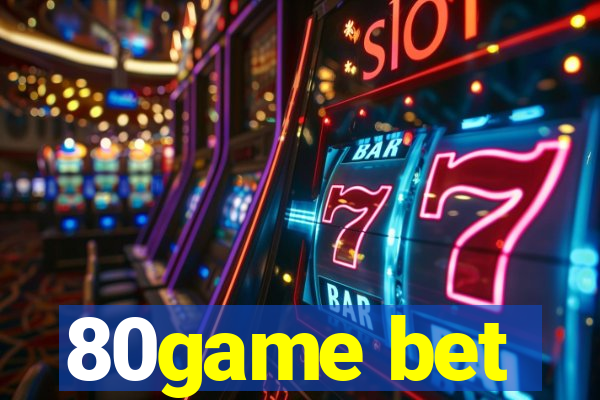 80game bet