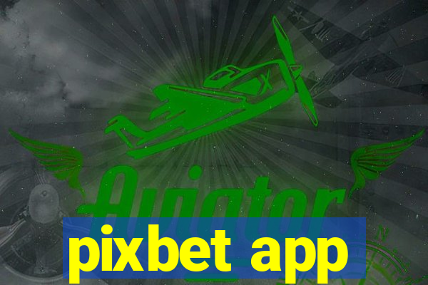 pixbet app