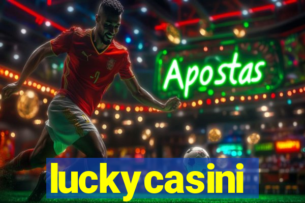 luckycasini