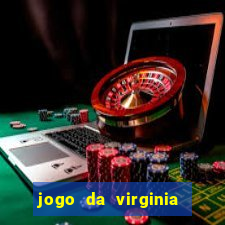 jogo da virginia que da dinheiro