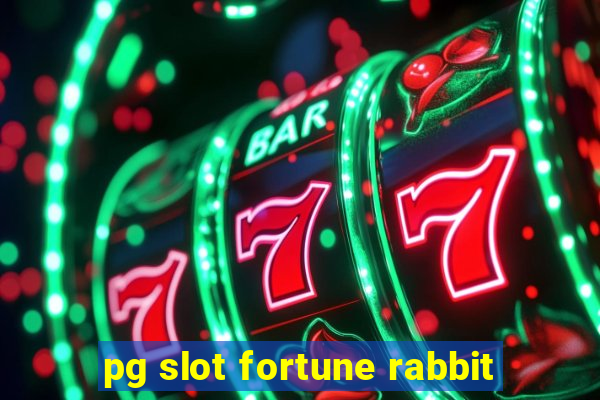 pg slot fortune rabbit