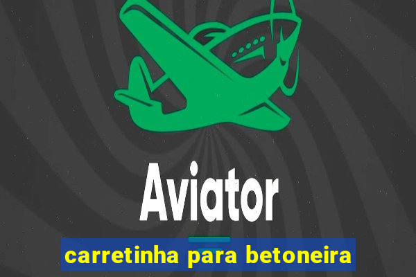 carretinha para betoneira