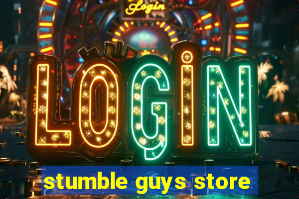 stumble guys store