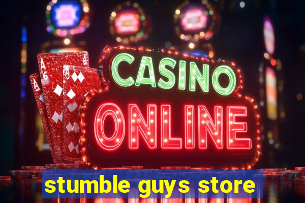 stumble guys store