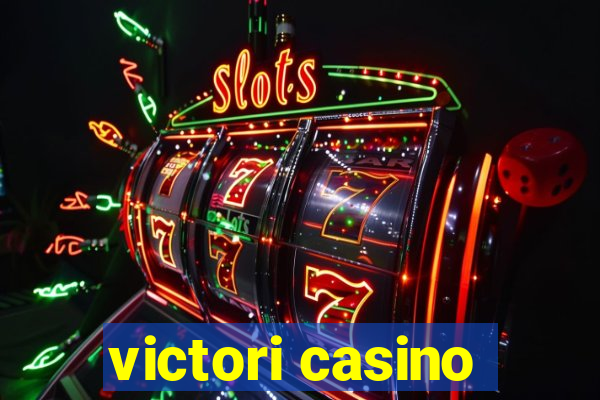 victori casino