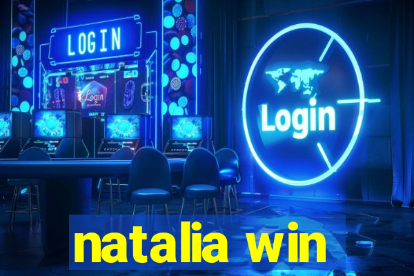 natalia win