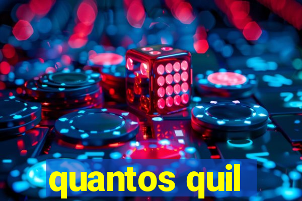 quantos quil