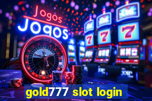 gold777 slot login