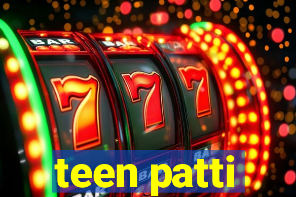 teen patti