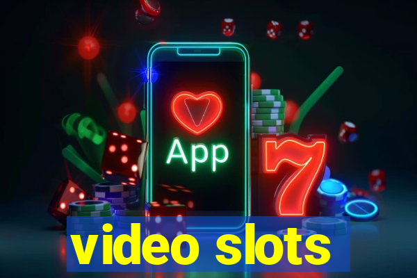 video slots