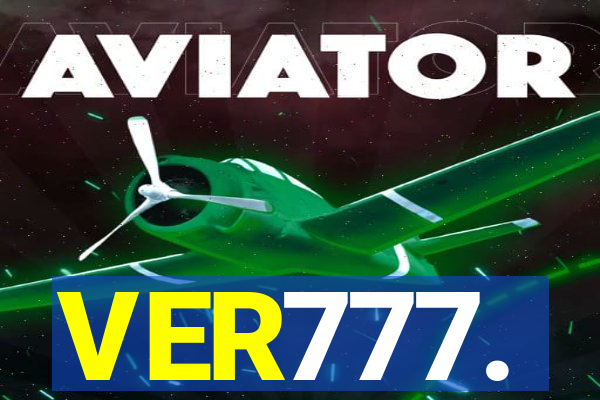 VER777.