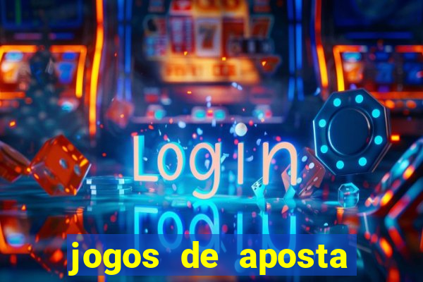 jogos de aposta que paga de verdade