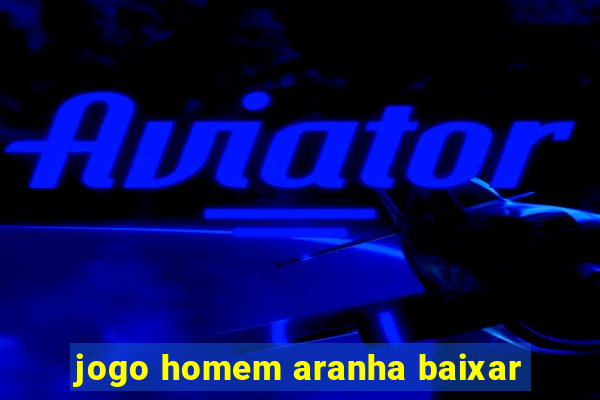 jogo homem aranha baixar