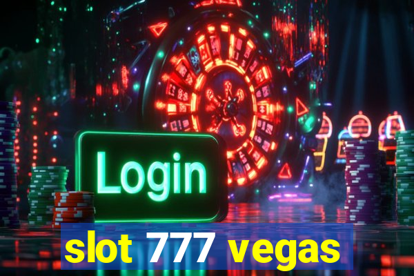 slot 777 vegas