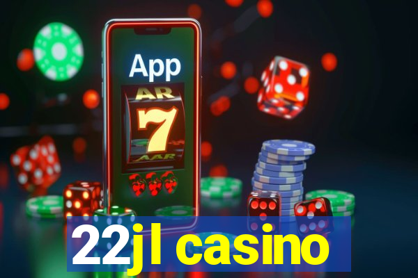 22jl casino