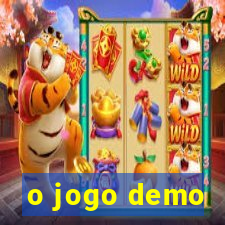 o jogo demo