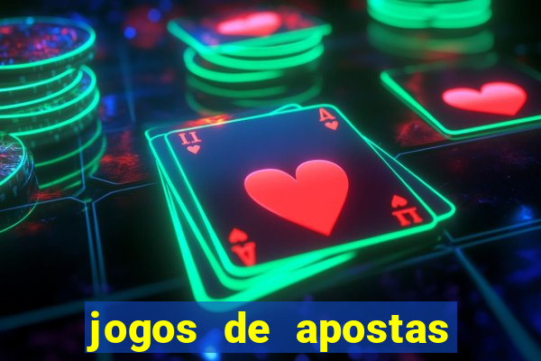 jogos de apostas no brasil