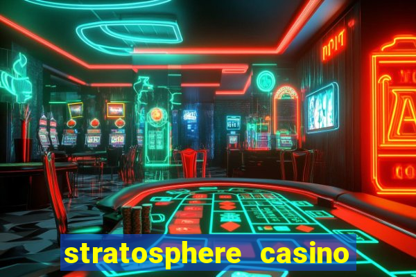 stratosphere casino hotel tower las vegas