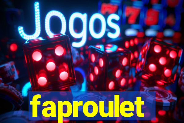 faproulet