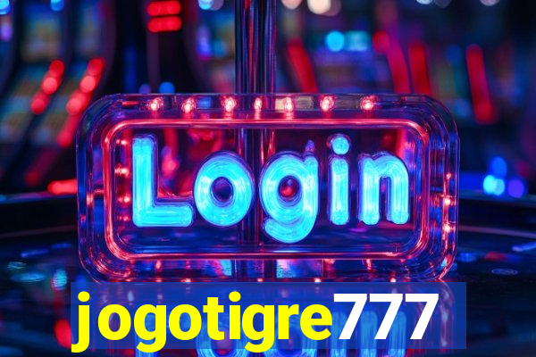 jogotigre777