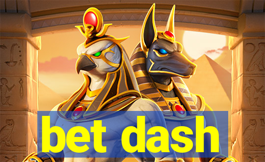 bet dash