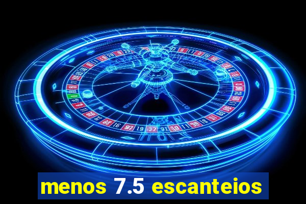 menos 7.5 escanteios