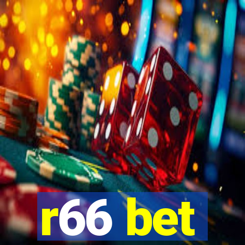 r66 bet