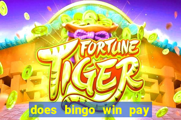 does bingo win pay real money