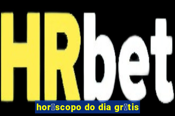 hor贸scopo do dia gr谩tis