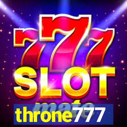 throne777