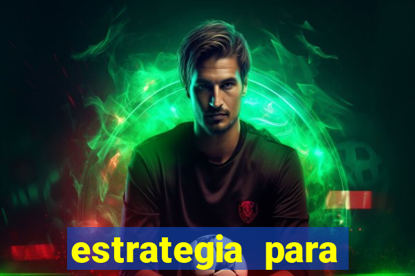 estrategia para jogo fortune tiger