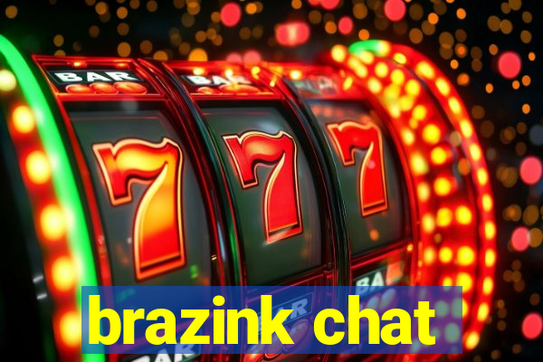 brazink chat