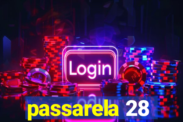 passarela 28