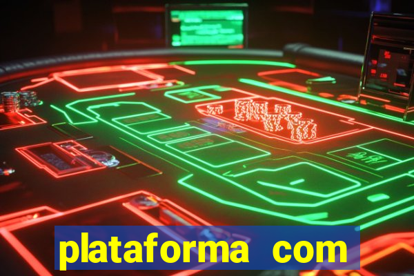 plataforma com deposito de 5 reais