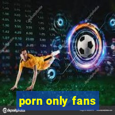 porn only fans