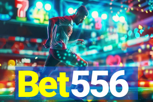 Bet556