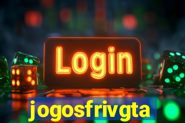 jogosfrivgta