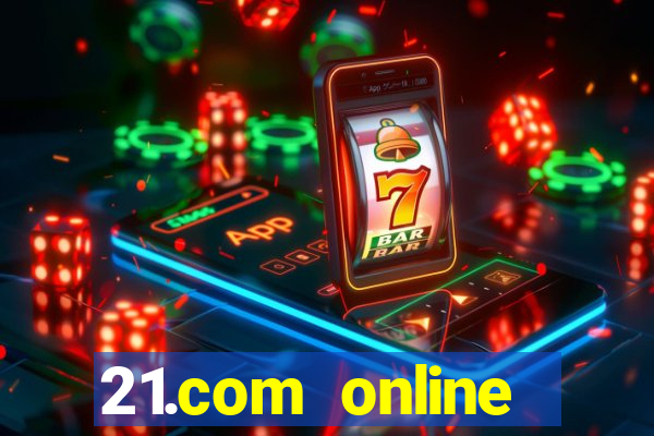 21.com online casino review