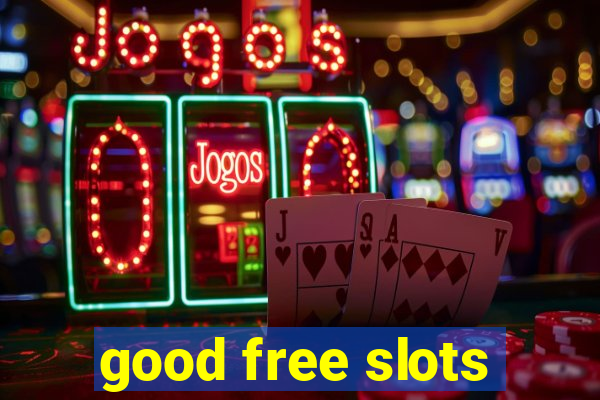 good free slots