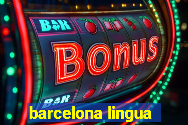 barcelona lingua