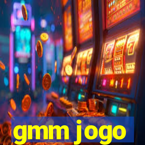 gmm jogo