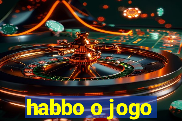 habbo o jogo