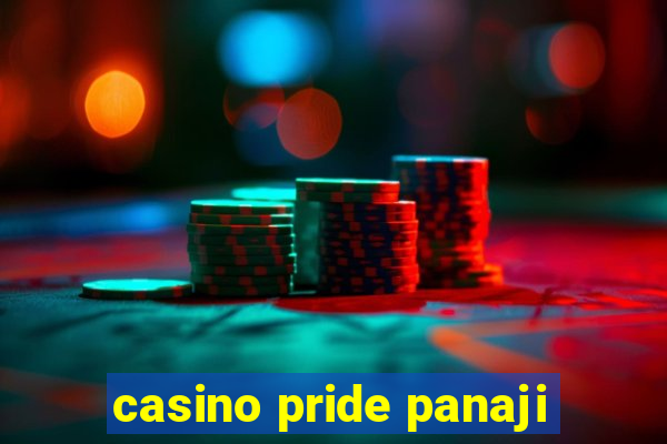 casino pride panaji