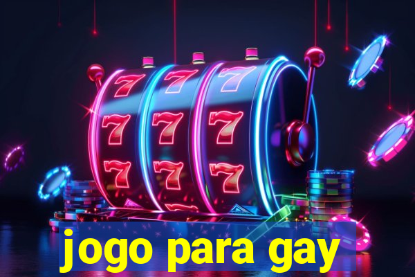 jogo para gay