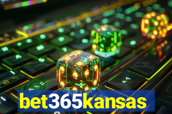 bet365kansas