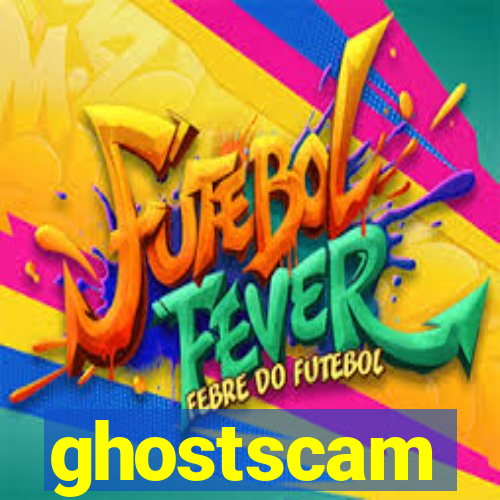 ghostscam